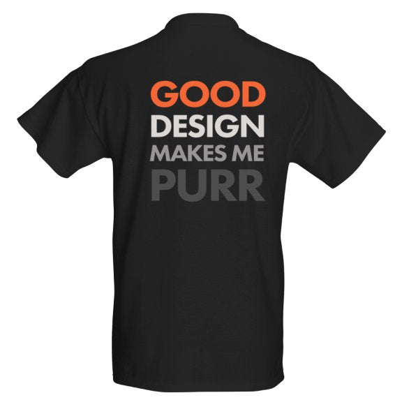 Good Design Makes Me Purr - T-Shirt - Cat Matter
